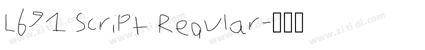 L691 Script Regular字体转换 L691 Script Regular字体转换